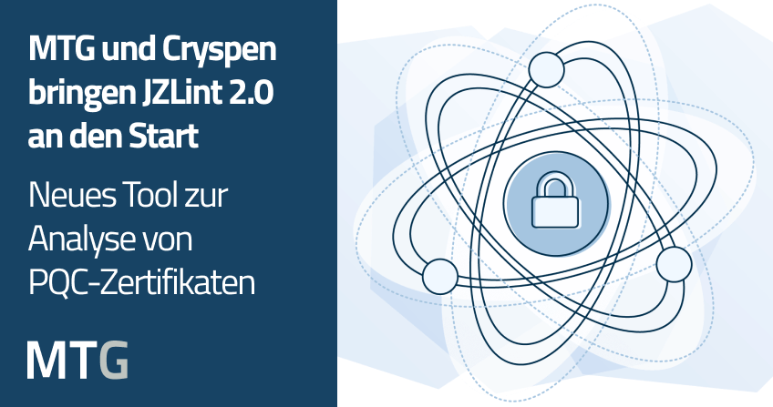 JZLint 2.0: Neues Tool für die Analyse von PQC-Zertifikaten JZLint 2.0: Neues Tool für die Analyse von PQC-Zertifikaten